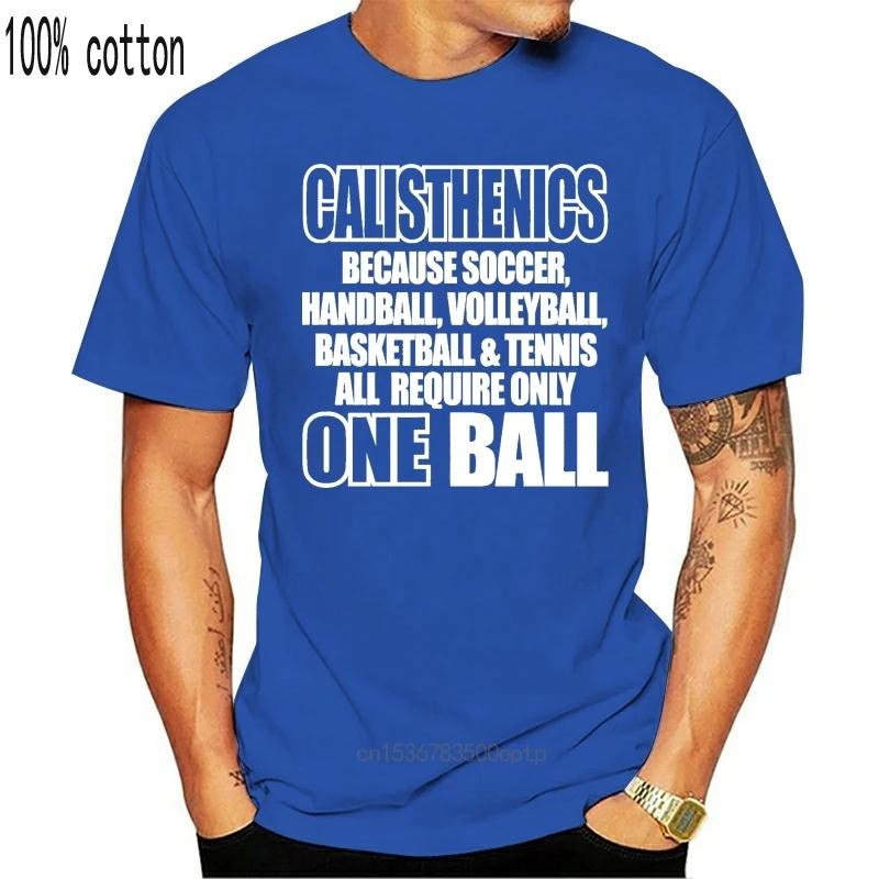 Ƿ Ƽ Calisthenics Others Only One Ball Fun Slogan Sport siviwonders-Show Original Title